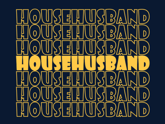 Househusband SVG Cut File
